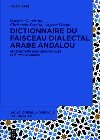 Cover Dictionnaire du faisceau dialectal arabe andalou