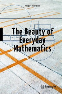 Cover The Beauty of Everyday Mathematics