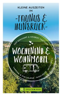 Cover Wochenend & Wohnmobil Kleine Auszeiten Im Taunus & Hunsrück