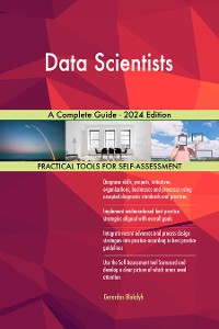 Cover Data Scientists A Complete Guide - 2024 Edition