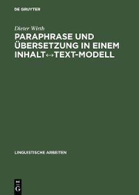 Cover Paraphrase und Übersetzung in einem Inhalt↔Text-Modell