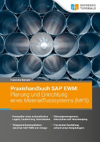 Cover Praxishandbuch SAP EWM: Planung und Einrichtung eines Materialflusssystems (MFS)