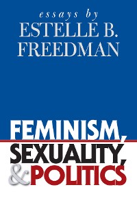 Cover Feminism, Sexuality, and Politics