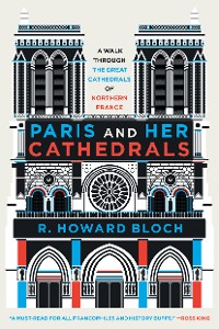 Cover Paris and Her Cathedrals