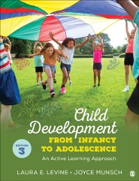 Cover Child Development From Infancy to Adolescence : An Active Learning Approach