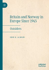 Cover Britain and Norway in Europe Since 1945