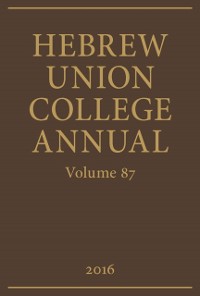 Cover Hebrew Union College Annual Volume 87