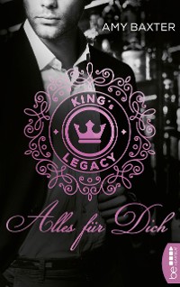 Cover King's Legacy - Alles für dich