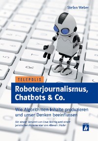 Cover Roboterjournalismus, Chatbots & Co.
