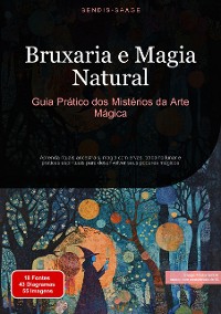 Cover Bruxaria e Magia Natural: Guia Prático dos Mistérios da Arte Mágica