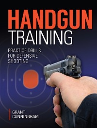 Cover Handgun Training - Practice Drills For Defensive Shooting