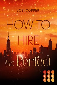 Cover How to Hire Mr. Perfect