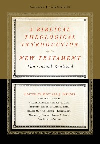Cover A Biblical-Theological Introduction to the New Testament