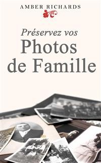 Cover Préservez Vos Photos De Famille