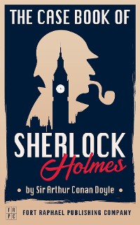 Cover The Case-Book of Sherlock Holmes - Unabridged