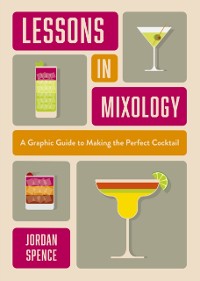 Cover Lessons in Mixology