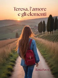 Cover Teresa, l'amore e gli elementi