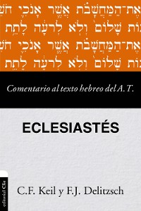 Cover Comentario al texto hebreo del Antiguo Testamento-Eclesiastés
