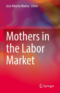 Cover Mothers in the Labor Market