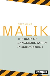 Cover The Book of Dangerous Words in Management