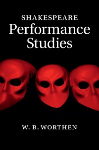 Cover Shakespeare Performance Studies
