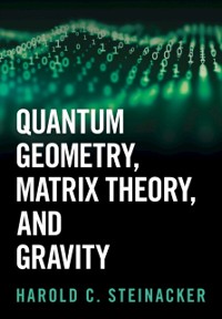 Cover Quantum Geometry, Matrix Theory, and Gravity
