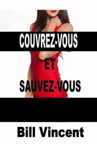 Cover Couvrez-vous et Sauvez-vous