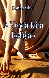 Cover A Verdadeira Religiao