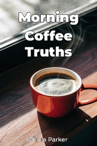 Cover Morning Coffee Truths