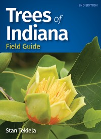 Cover Trees of Indiana Field Guide