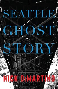Cover Seattle Ghost Story
