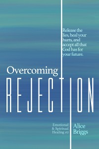 Cover Overcoming Rejection