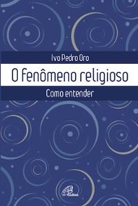 Cover O fenômeno religioso