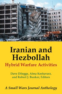 Cover Iranian and Hezbollah Hybrid Warfare Activities