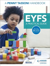 Cover EYFS: A Practical Guide: A Penny Tassoni Handbook