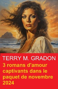 Cover 3 romans d'amour captivants dans le paquet de novembre 2024