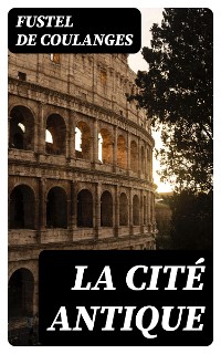 Cover La Cité Antique