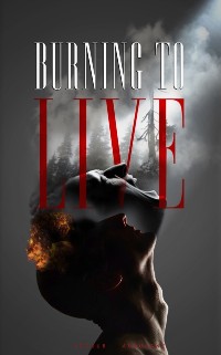 Cover Burning to Live