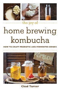 Cover Joy of Home Brewing Kombucha