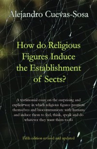 Cover How do religious figures induce the establishment of sects?