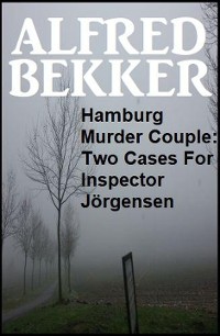 Cover Hamburg Murder Couple: Two Cases For Inspector Jörgensen