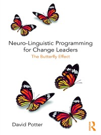 Cover Neuro-Linguistic Programming for Change Leaders