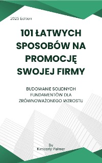 Cover 101 łatwych sposobów na promocję swojej firmy