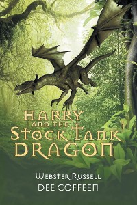 Cover Harry and the Stock Tank Dragon