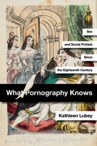 Cover What Pornography Knows