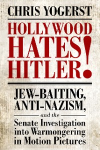 Cover Hollywood Hates Hitler!