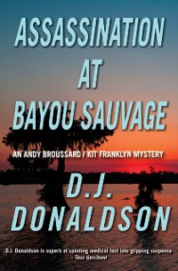 Cover Assassination at Bayou Sauvage