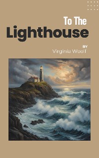 Cover To the Lighthouse by Virginia Woolf