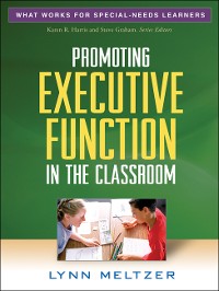 Cover Promoting Executive Function in the Classroom
