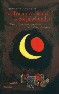 Cover Der Traum vom Schlaf im 20. Jahrhundert